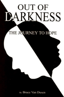 Out Of Darkness - The Journey To Hope