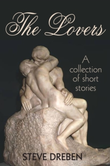 Lovers - A Collection Of Short Stories