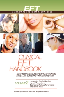 Clinical EFT Handbook Volume 2