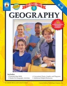 Hands-On Geography, Grades 6 - 8