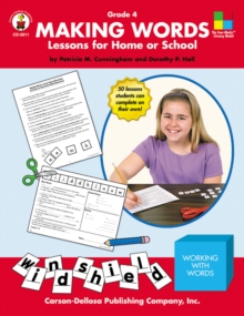 Making Words, Grade 4 : Lessons for Home or School