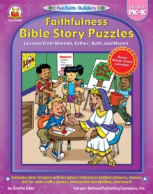 Faithfulness Bible Story Puzzles, Grades PK - K : Lessons from Hannah, Esther, Ruth, and Naomi