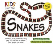 Kids Meet the Snakes, Spiral bound Book Kids Meet the Snakes, Spiral bound Book