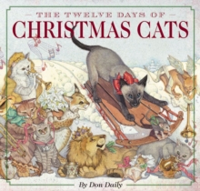 The Twelve Days of Christmas Cats, Hardback Book The Twelve Days of Christmas Cats, Hardback Book