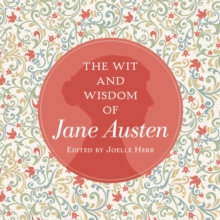 The Wit and Wisdom of Jane Austen, Hardback Book The Wit and Wisdom of Jane Austen, Hardback Book