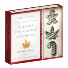 Happy Happy Holiday Pot Cookie Kit, Paperback / softback Book Happy Happy Holiday Pot Cookie Kit, Paperback / softback Book