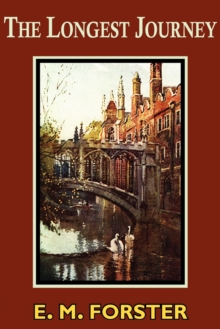 The Longest Journey, Paperback / softback Book The Longest Journey, Paperback / softback Book