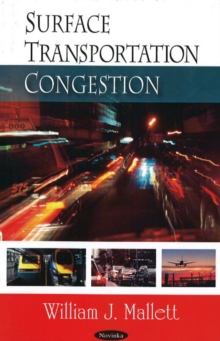 Surface Transportation Congestion, Paperback Book Surface Transportation Congestion, Paperback Book
