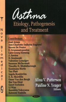 Asthma : Etiology, Pathogenesis & Treatment, Hardback Book Asthma : Etiology, Pathogenesis & Treatment, Hardback Book