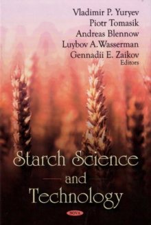 Starch Science & Technology, Hardback Book Starch Science & Technology, Hardback Book