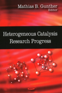 Heterogeneous Catalysis Research Progress, Hardback Book Heterogeneous Catalysis Research Progress, Hardback Book