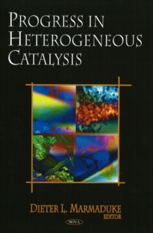 Progress in Heterogeneous Catalysis, Hardback Book Progress in Heterogeneous Catalysis, Hardback Book