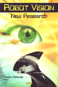 Robot Vision : New Research, Hardback Book Robot Vision : New Research, Hardback Book