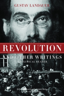 Revolution and Other Writings : A Political Reader