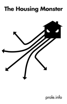 The Housing Monster, Paperback Book The Housing Monster, Paperback Book