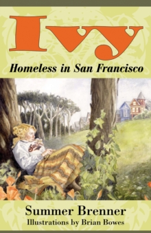 Ivy, Homeless in San Francisco