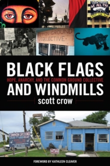 Black Flags And Windmills