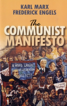 The Communist Manifesto, Paperback Book The Communist Manifesto, Paperback Book