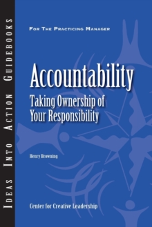 Accountability : Taking Ownership of Your Responsibility