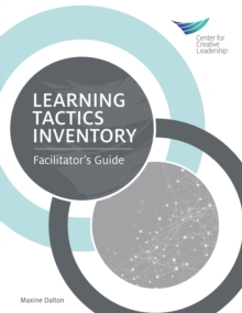 Learning Tactics Inventory: Facilitator's Guide