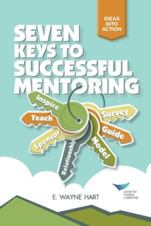 Seven Keys to Successful Mentoring