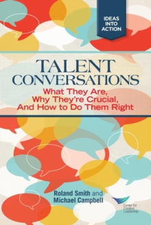 Talent Conversation: What They Are, Why They're Crucial, and How to Do Them Right