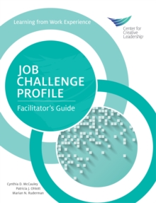 Job Challenge Profile, Facilitator Guide