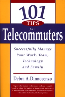 101 Tips for Telecommuters