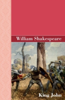 King John, Paperback / softback Book King John, Paperback / softback Book