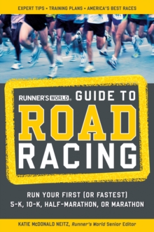 Runner's World Guide to Road Racing