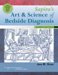 Sapira's Art and Science of Bedside Diagnosis, Hardback Book Sapira's Art and Science of Bedside Diagnosis, Hardback Book