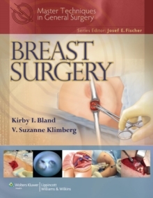 Master Techniques in General Surgery: Breast Surgery, Hardback Book Master Techniques in General Surgery: Breast Surgery, Hardback Book