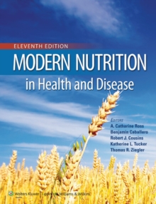 Modern Nutrition in Health and Disease, Hardback Book Modern Nutrition in Health and Disease, Hardback Book