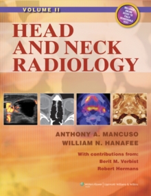Head and Neck Radiology, Hardback Book Head and Neck Radiology, Hardback Book