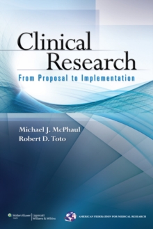 Clinical Research : From Proposal to Implementation, Paperback Book Clinical Research : From Proposal to Implementation, Paperback Book