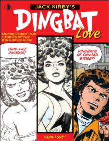 Jack Kirbys Dingbat Love