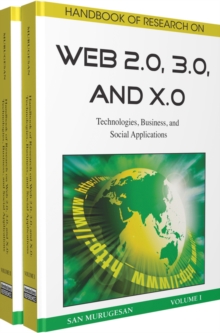 Handbook of Research on Web 2.0, 3.0, and X.0: Technologies, Business, and Social Applications