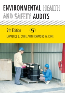 Environmental Health and Safety Audits, Hardback Book Environmental Health and Safety Audits, Hardback Book