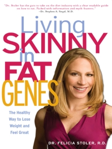 Living Skinny in Fat Genes