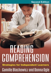 Reading Comprehension : Strategies for Independent Learners