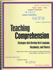 Teaching Comprehension : Strategies That Develop Oral Language, Vocabulary, and Fluency, Paperback Book Teaching Comprehension : Strategies That Develop Oral Language, Vocabulary, and Fluency, Paperback Book