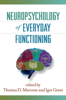 Neuropsychology of Everyday Functioning