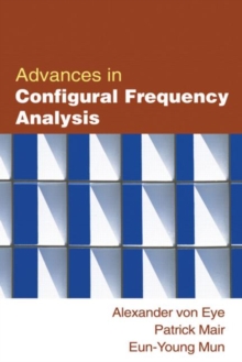 Advances in Configural Frequency Analysis, Hardback Book Advances in Configural Frequency Analysis, Hardback Book