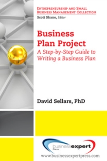 Business Plan Project : A Step-by-step Guide to Writing a Business Plan, Paperback Book Business Plan Project : A Step-by-step Guide to Writing a Business Plan, Paperback Book