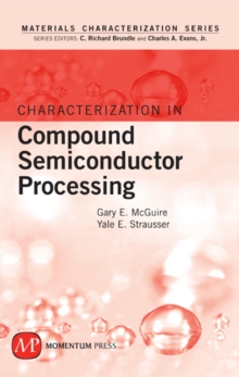 Characterization in Compound Semiconductor Processing