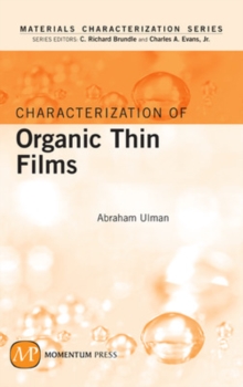 Characterization of Organic Thin Films, Hardback Book Characterization of Organic Thin Films, Hardback Book