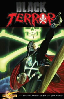 Project Superpowers: Black Terror Volume 3: Inhuman Remains, Paperback Book Project Superpowers: Black Terror Volume 3: Inhuman Remains, Paperback Book