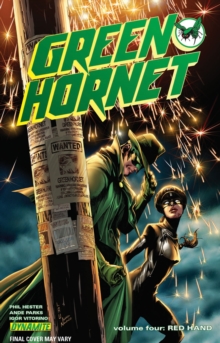 Green Hornet Volume 4: Red Hand, Paperback / softback Book Green Hornet Volume 4: Red Hand, Paperback / softback Book