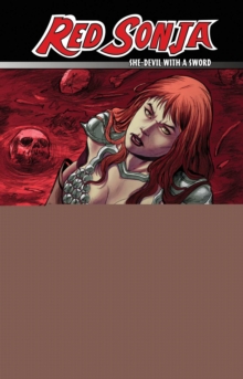 Red Sonja: She-Devil with a Sword Volume 13, Paperback / softback Book Red Sonja: She-Devil with a Sword Volume 13, Paperback / softback Book