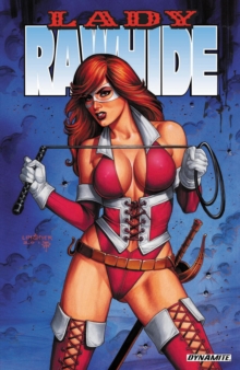 Lady Rawhide Volume 1, Paperback / softback Book Lady Rawhide Volume 1, Paperback / softback Book